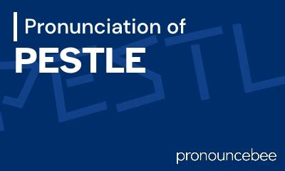 pronunciation of pestle|how to pronounce pestle.
